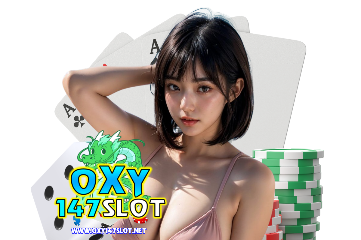 oxy147 slot สล็อต